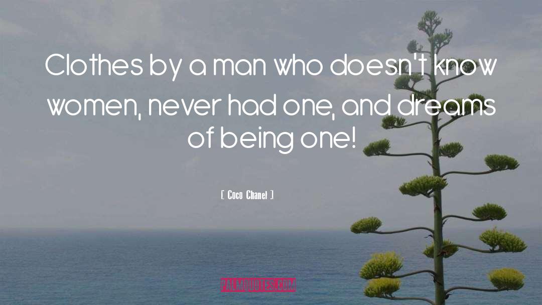 Men Being Unromantic quotes by Coco Chanel