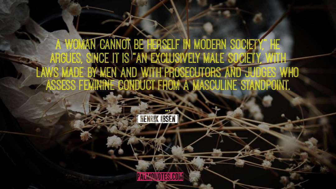 Men Cannot Be Trusted quotes by Henrik Ibsen