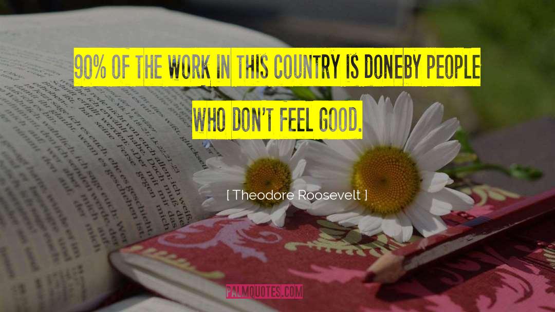 Men Humor quotes by Theodore Roosevelt