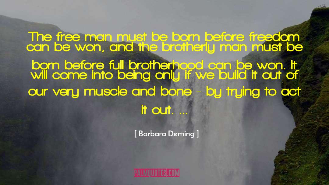 Men Muscles Models quotes by Barbara Deming