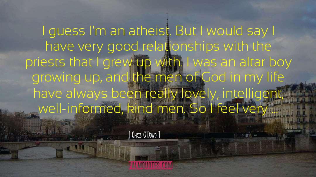 Men Of God quotes by Chris O'Dowd