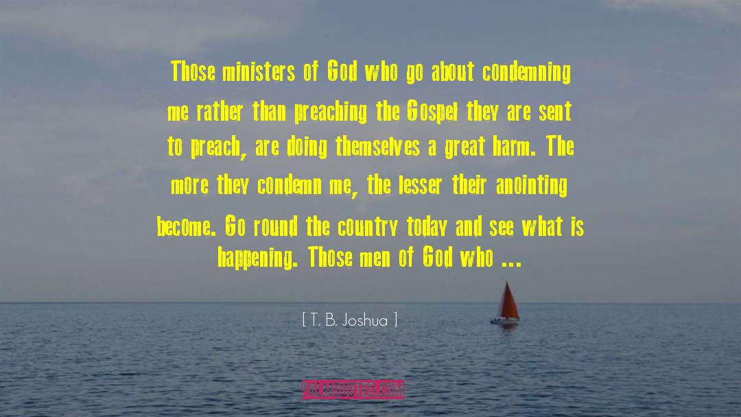Men Of God quotes by T. B. Joshua