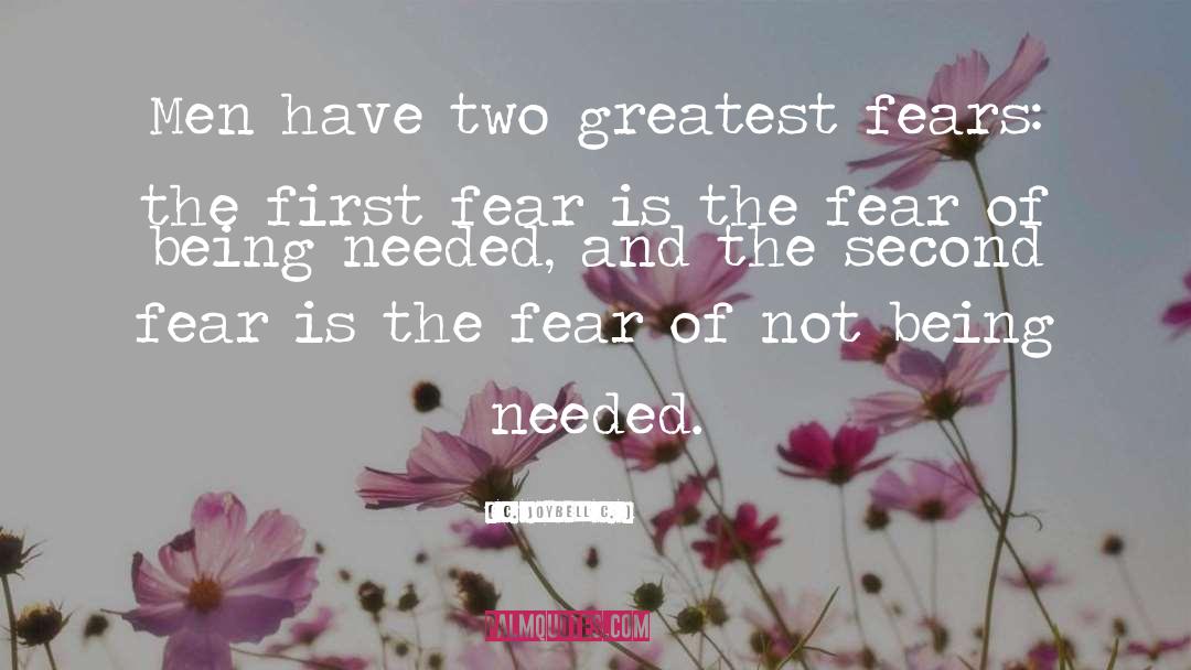 Men S Fears quotes by C. JoyBell C.