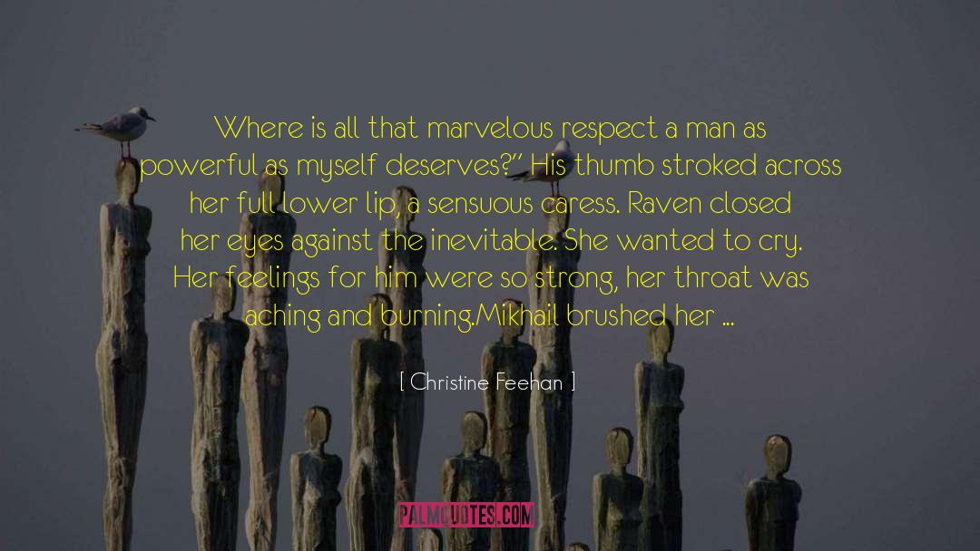 Men Still Living quotes by Christine Feehan