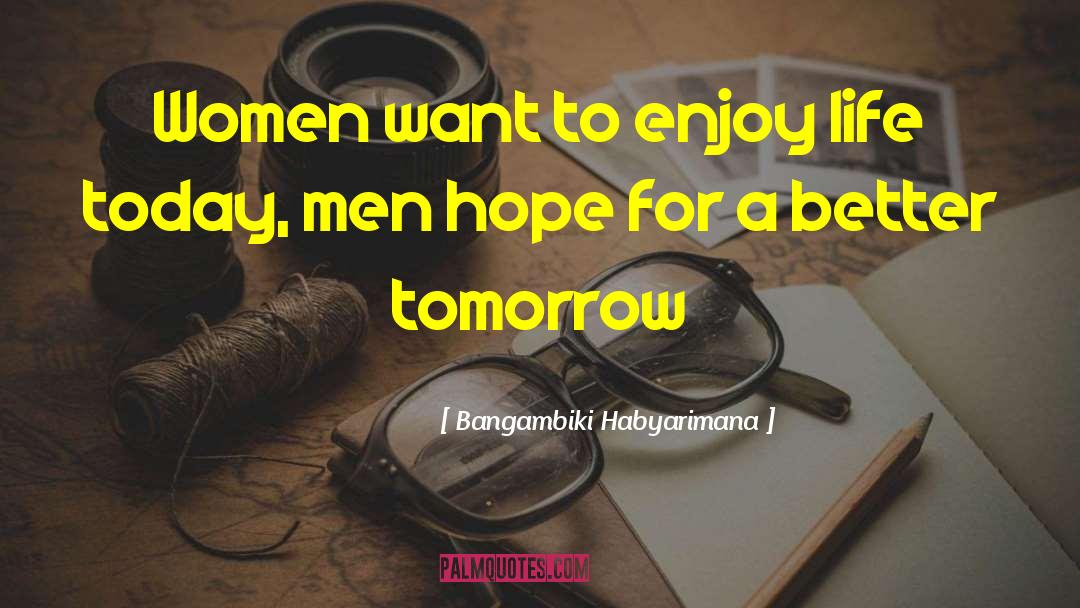 Men Vs Women quotes by Bangambiki Habyarimana