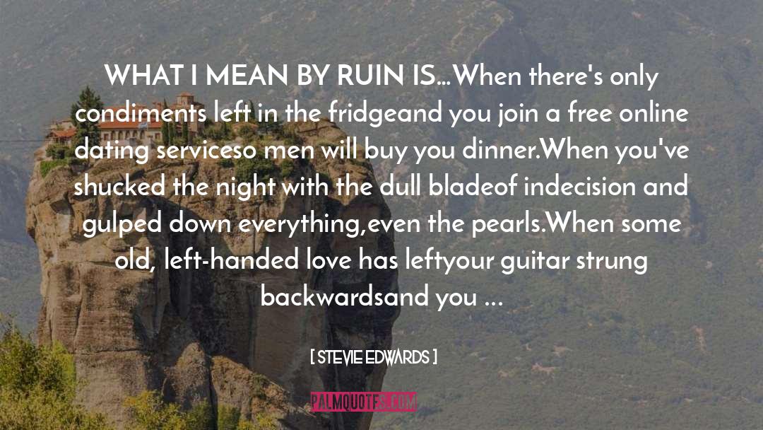 Men Who Cheat quotes by Stevie Edwards