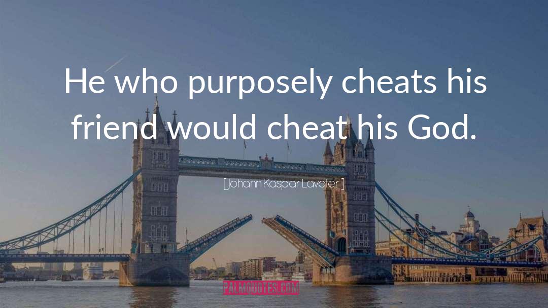 Men Who Cheat Women Who Cheat quotes by Johann Kaspar Lavater