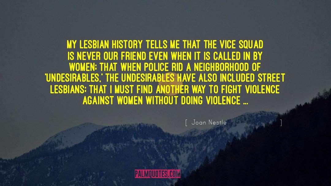 Men Without Vice quotes by Joan Nestle