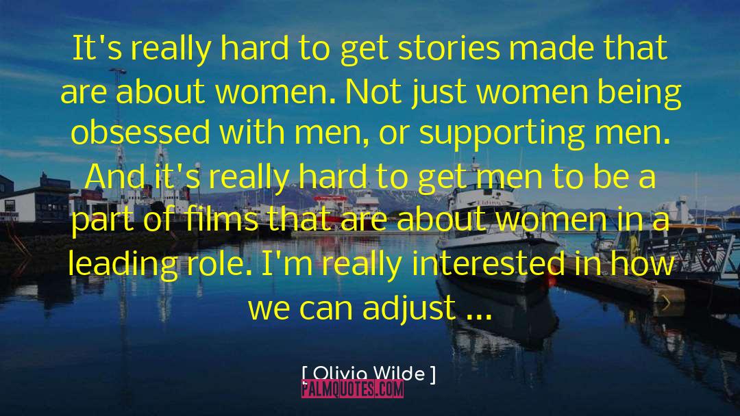 Men Women Oppression quotes by Olivia Wilde