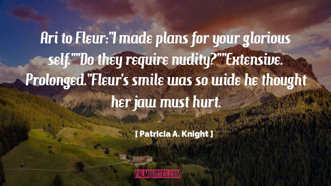 Menage quotes by Patricia A. Knight