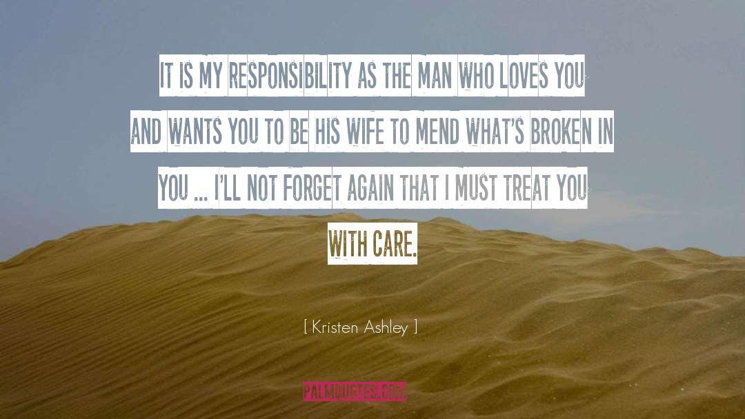 Mend quotes by Kristen Ashley