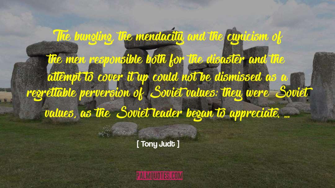 Mendacity quotes by Tony Judt