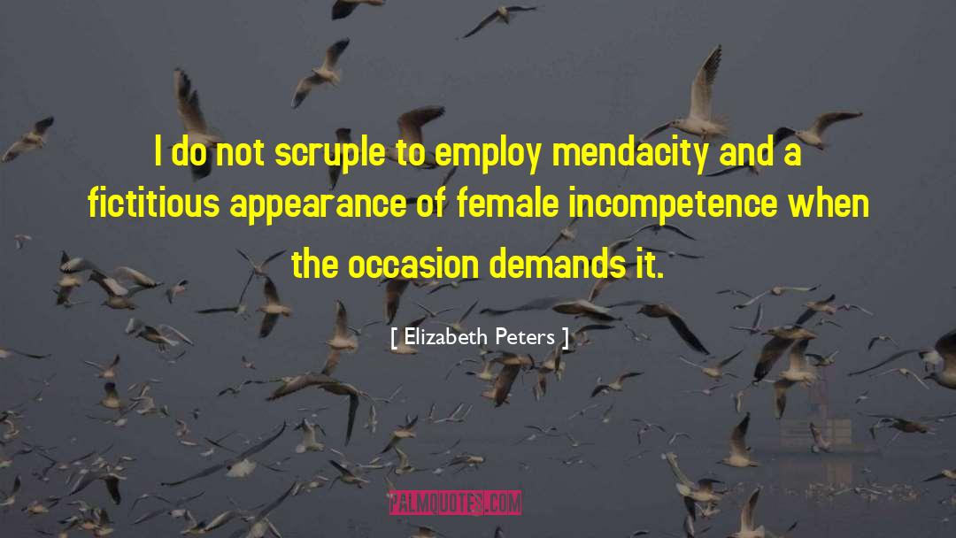 Mendacity quotes by Elizabeth Peters