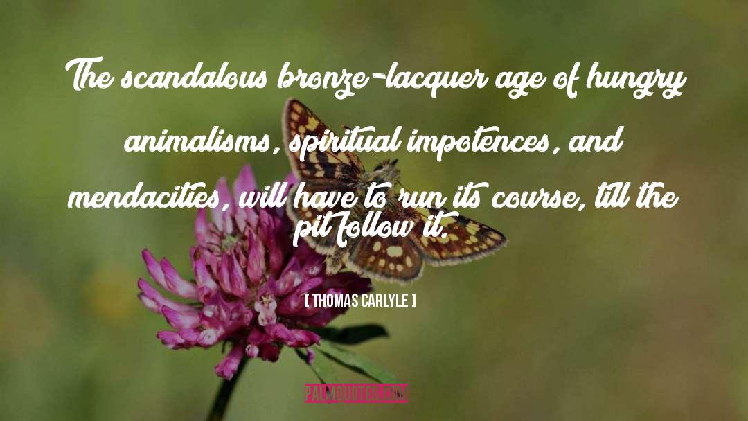 Mendacity quotes by Thomas Carlyle