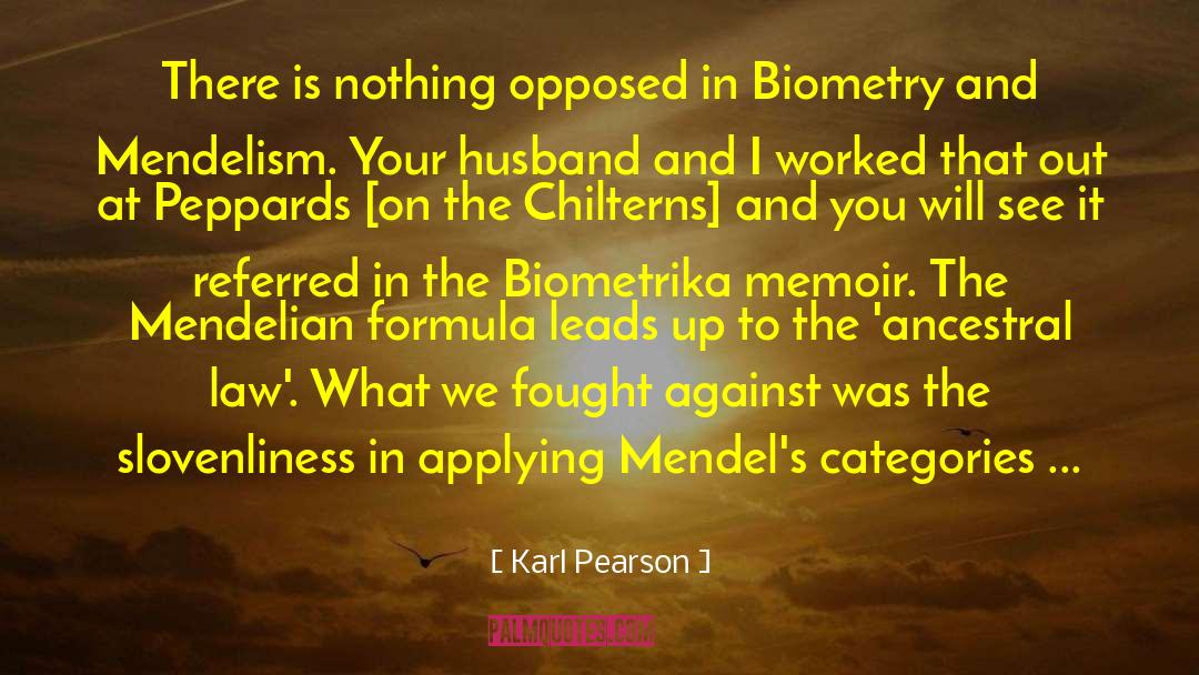 Mendel quotes by Karl Pearson
