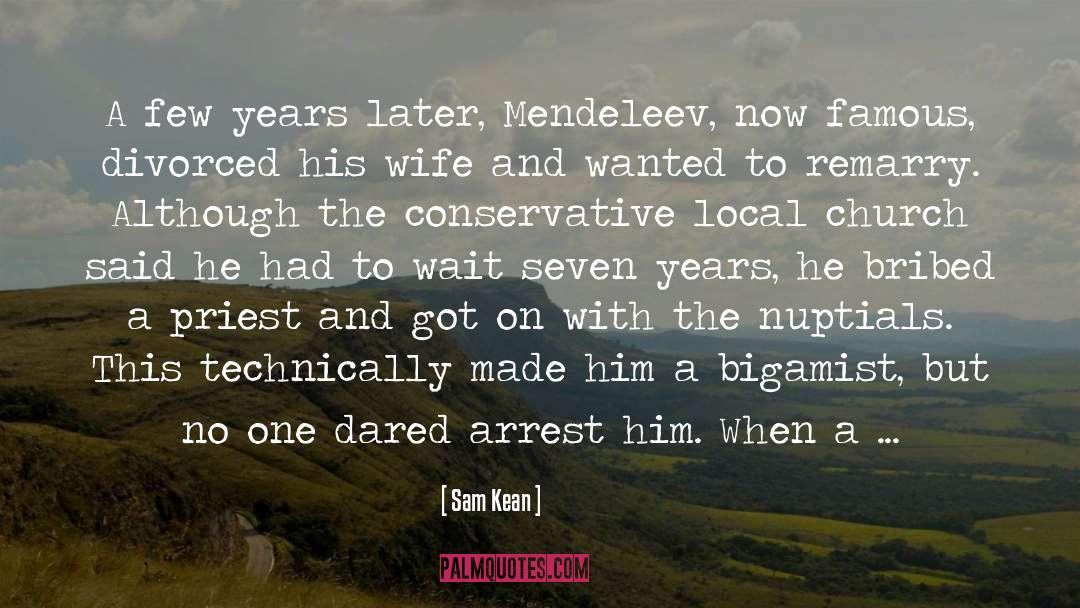 Mendeleev quotes by Sam Kean