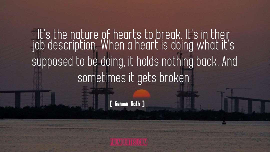 Mending A Broken Heart quotes by Geneen Roth