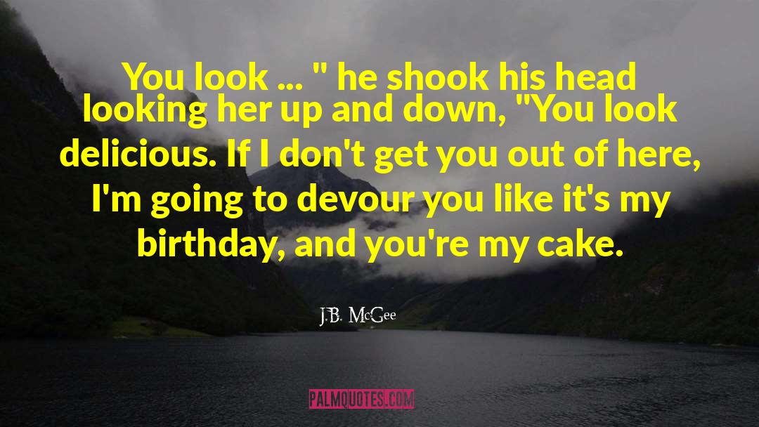 Mending quotes by J.B. McGee