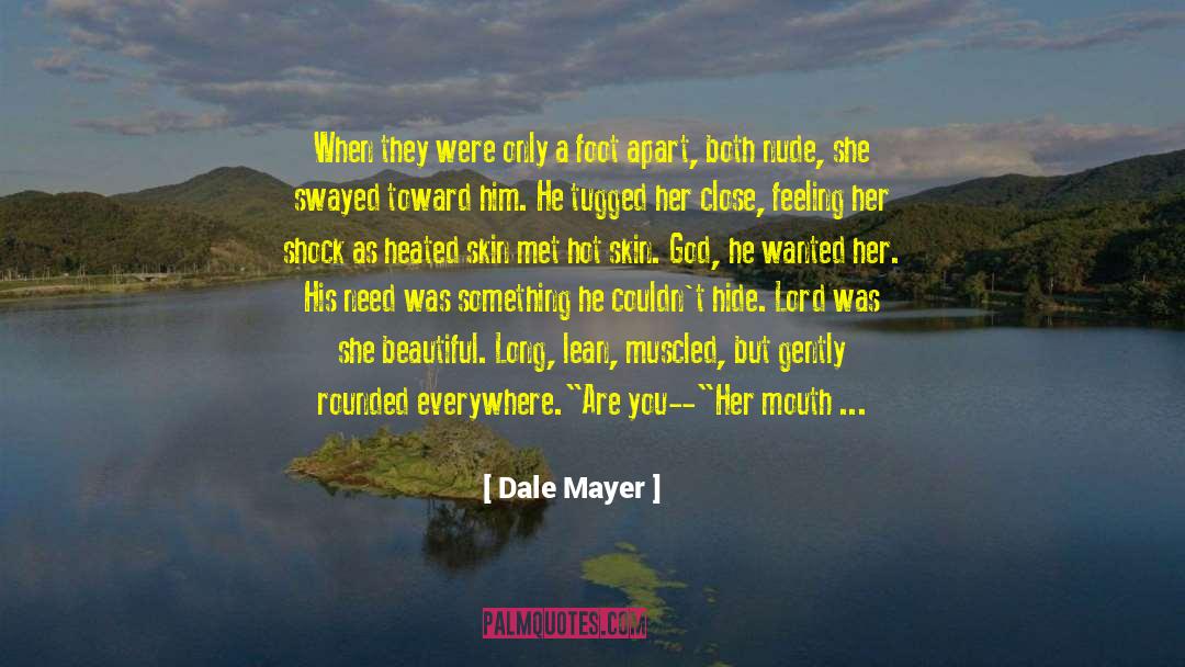 Mending quotes by Dale Mayer