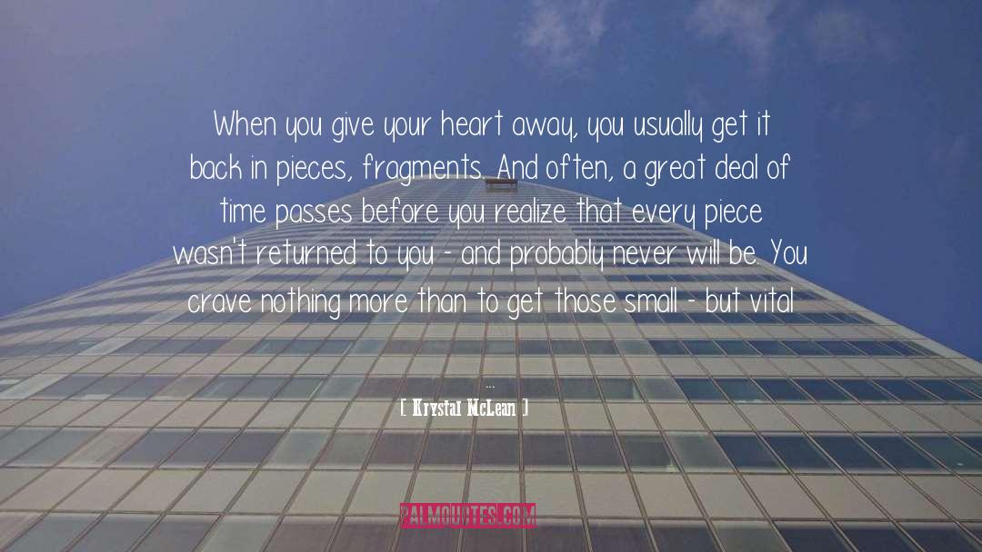 Mending Your Heart quotes by Krystal McLean