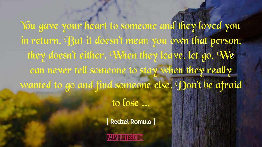 Mending Your Heart quotes by Redzel Romulo