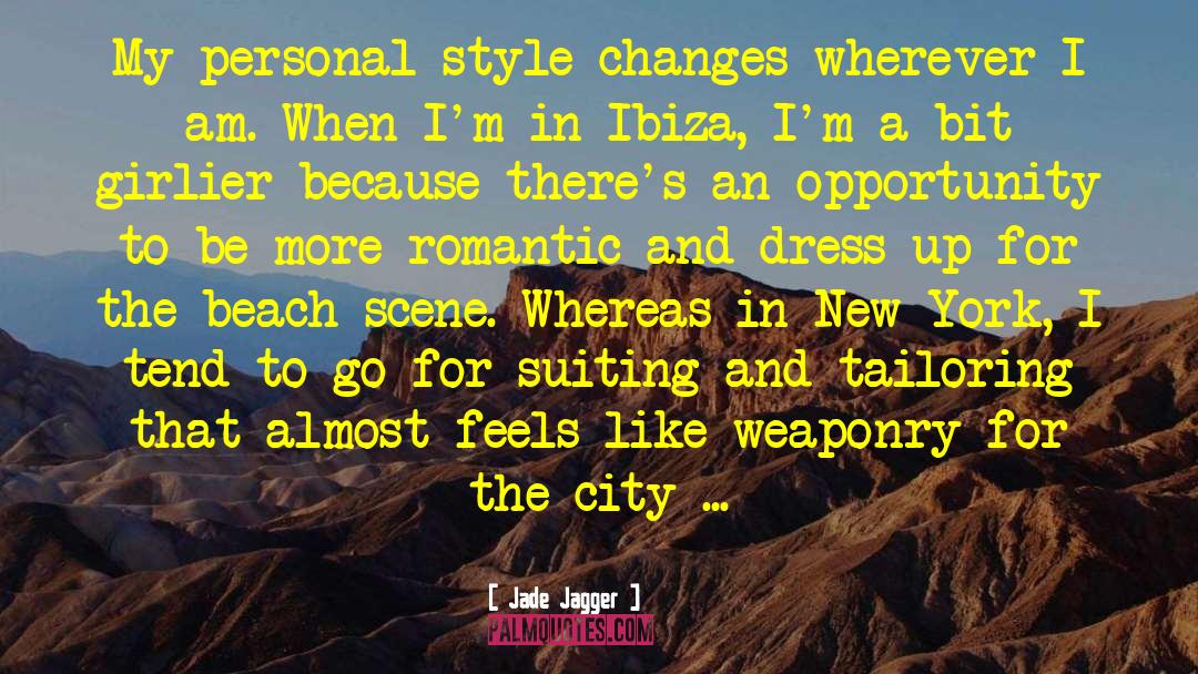 Meneghello Ibiza quotes by Jade Jagger
