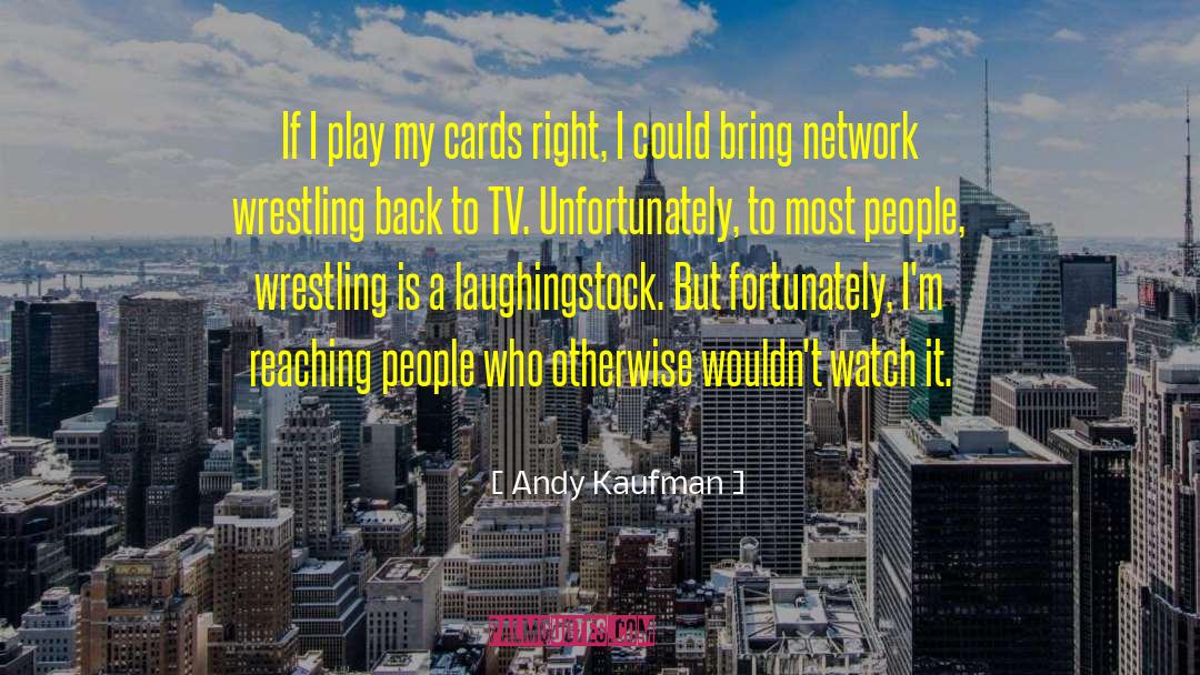 Menko Cards quotes by Andy Kaufman
