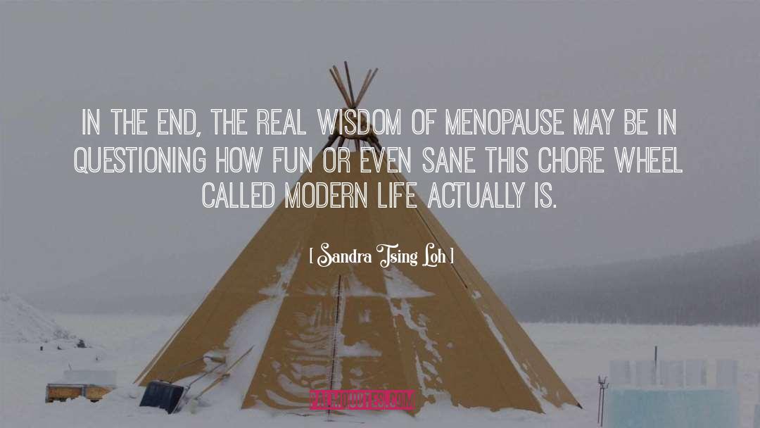 Menopause quotes by Sandra Tsing Loh