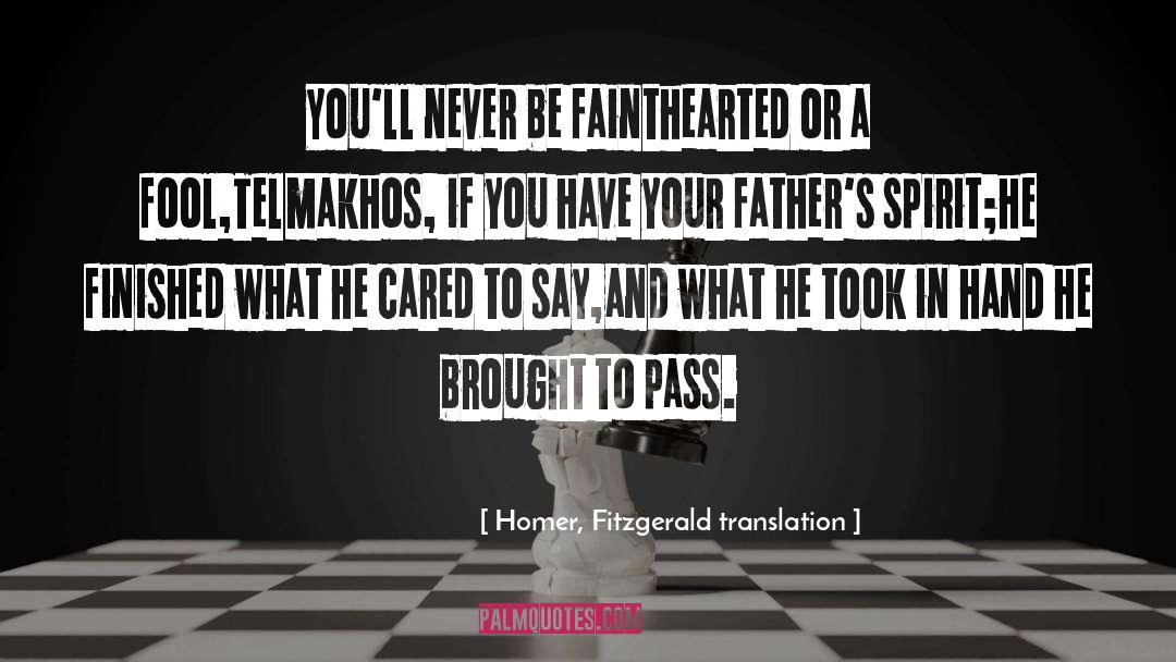 Menoscabo Translation quotes by Homer, Fitzgerald Translation