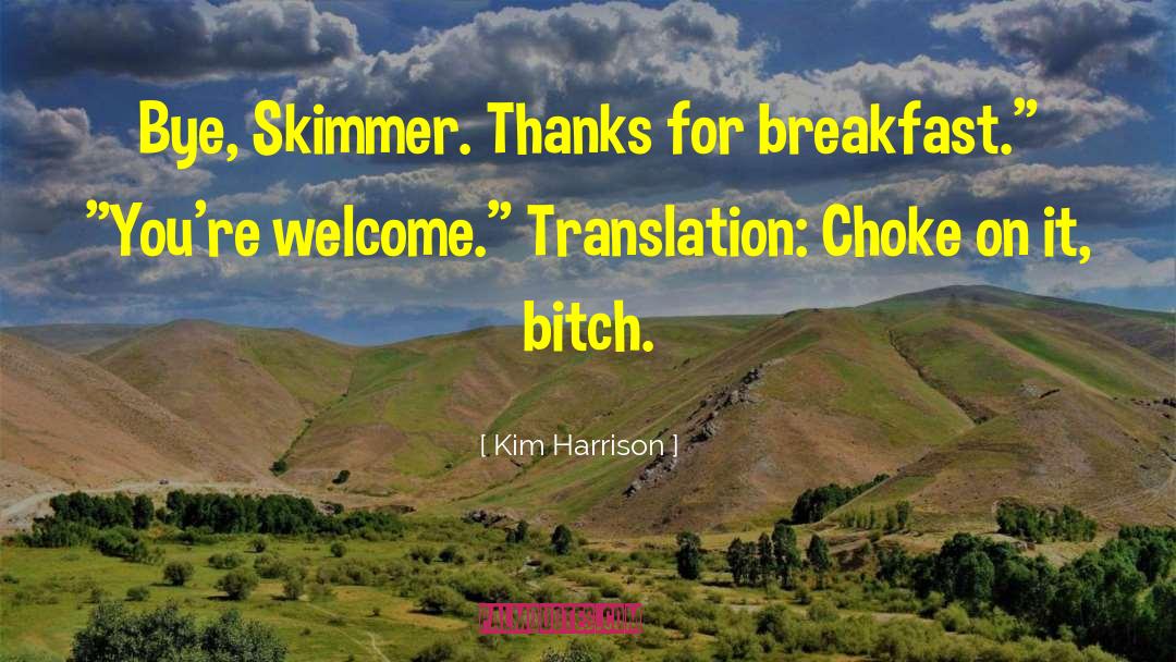 Menoscabo Translation quotes by Kim Harrison