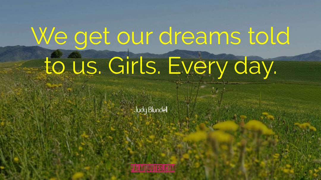 Mens Dreams quotes by Judy Blundell