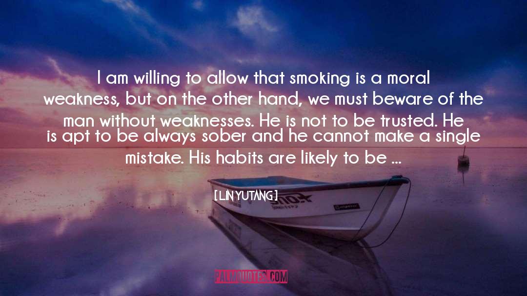 Mens Habits quotes by Lin Yutang