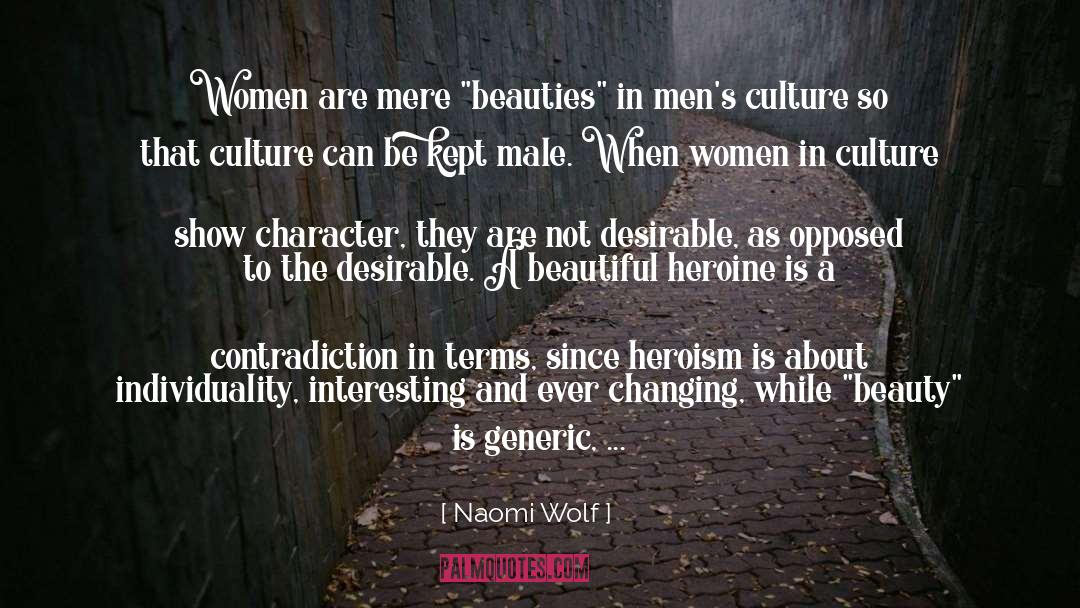 Mens quotes by Naomi Wolf