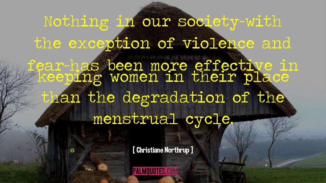 Menstrual Cycle quotes by Christiane Northrup