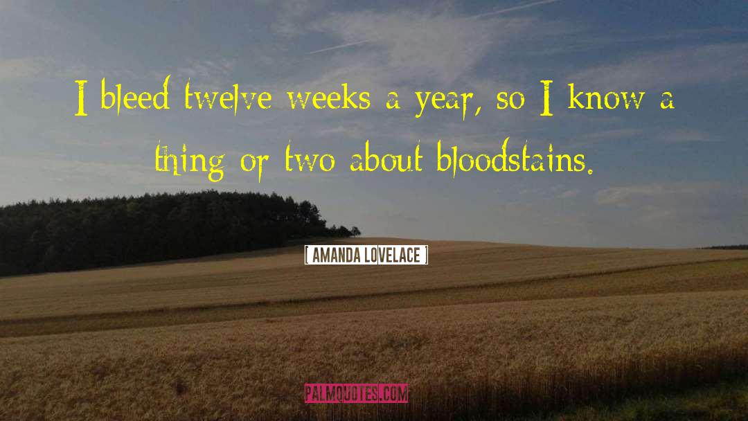 Menstruation quotes by Amanda Lovelace