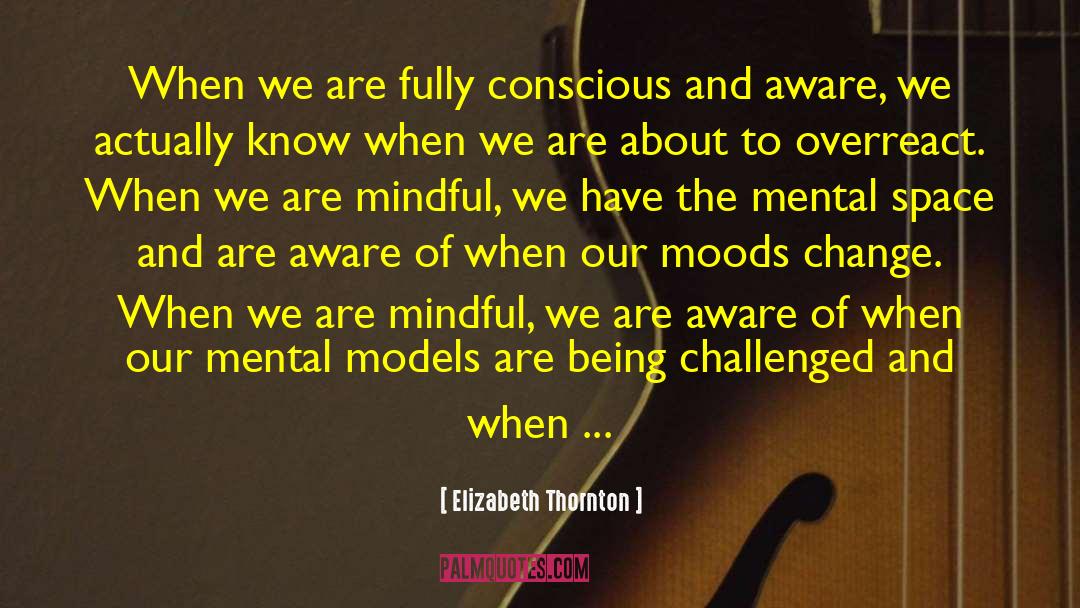 Mental Agility quotes by Elizabeth Thornton