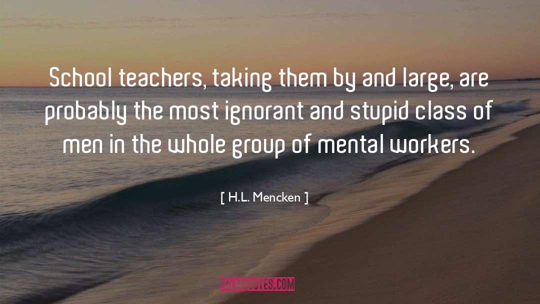 Mental Agony quotes by H.L. Mencken