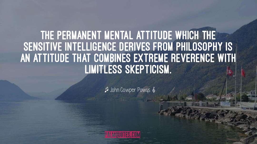 Mental Attitude quotes by John Cowper Powys