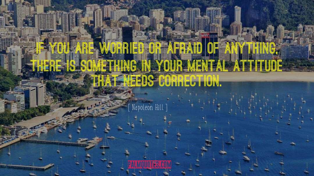 Mental Attitude quotes by Napoleon Hill