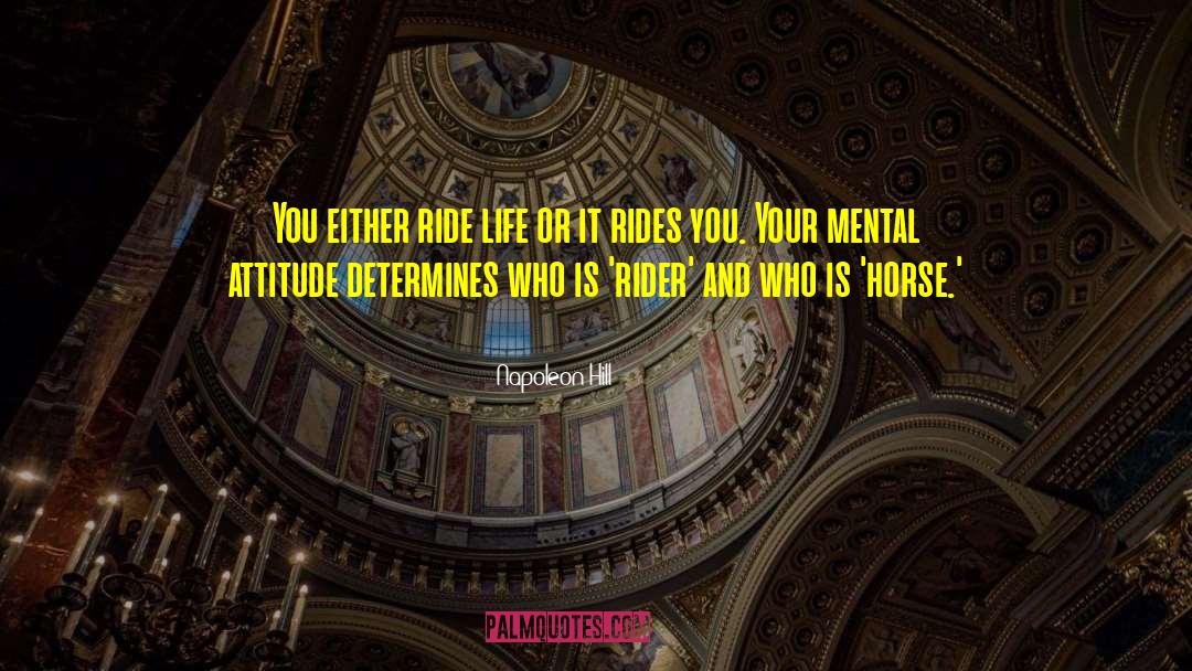 Mental Attitude quotes by Napoleon Hill