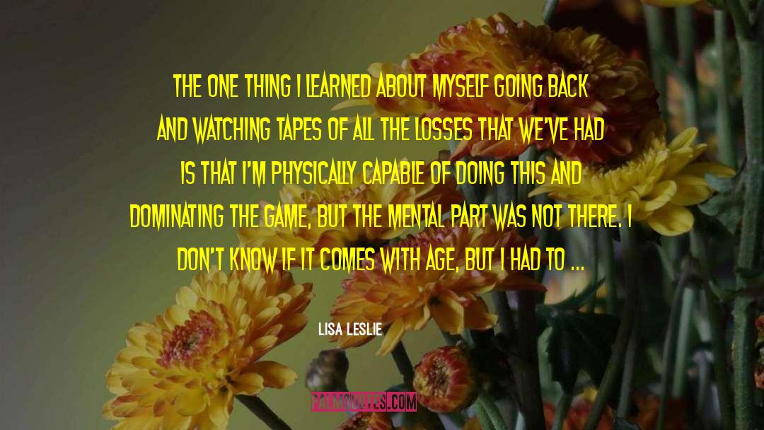 Mental Balance quotes by Lisa Leslie