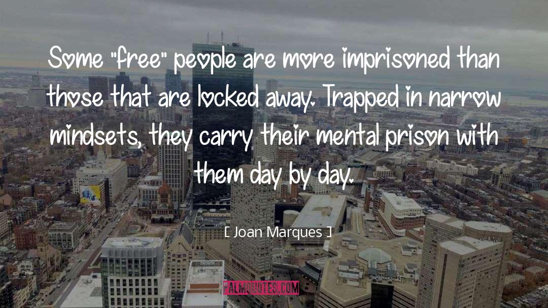 Mental Blocks quotes by Joan Marques