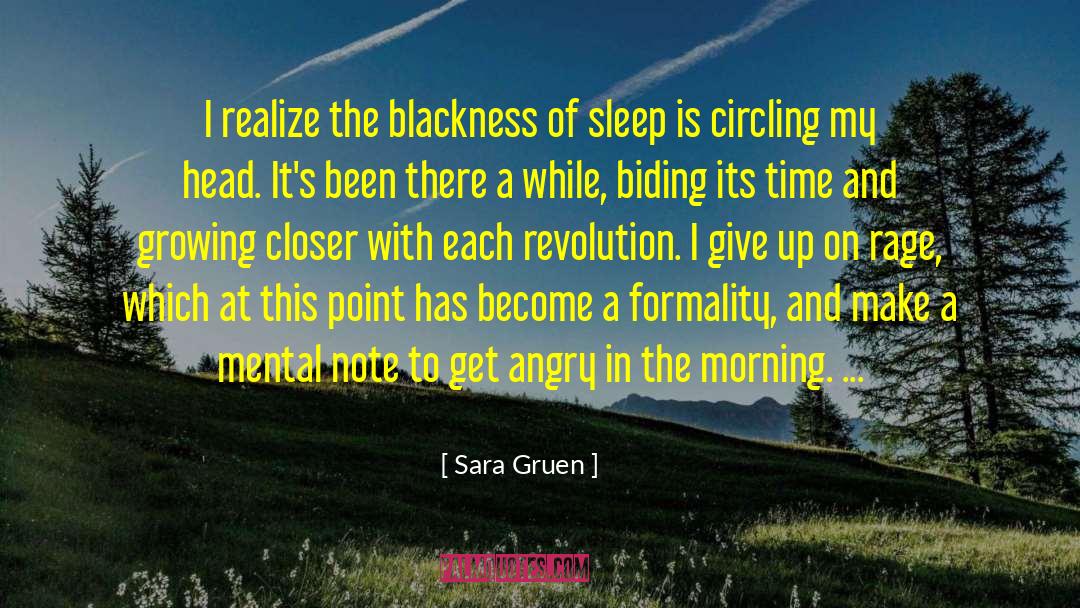 Mental Breakdown quotes by Sara Gruen