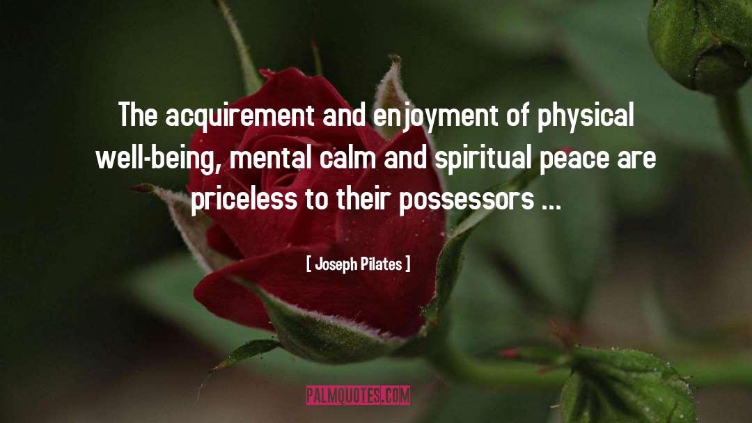 Mental Calm quotes by Joseph Pilates