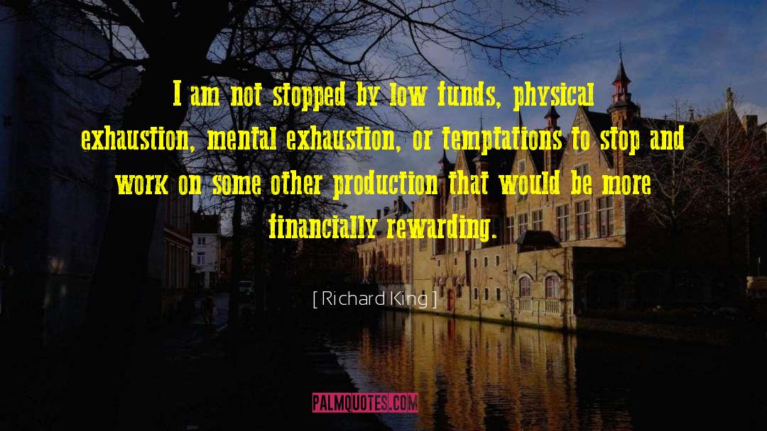 Mental Deterioration quotes by Richard King