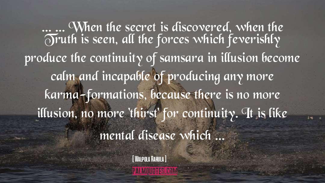 Mental Disease quotes by Walpola Rahula