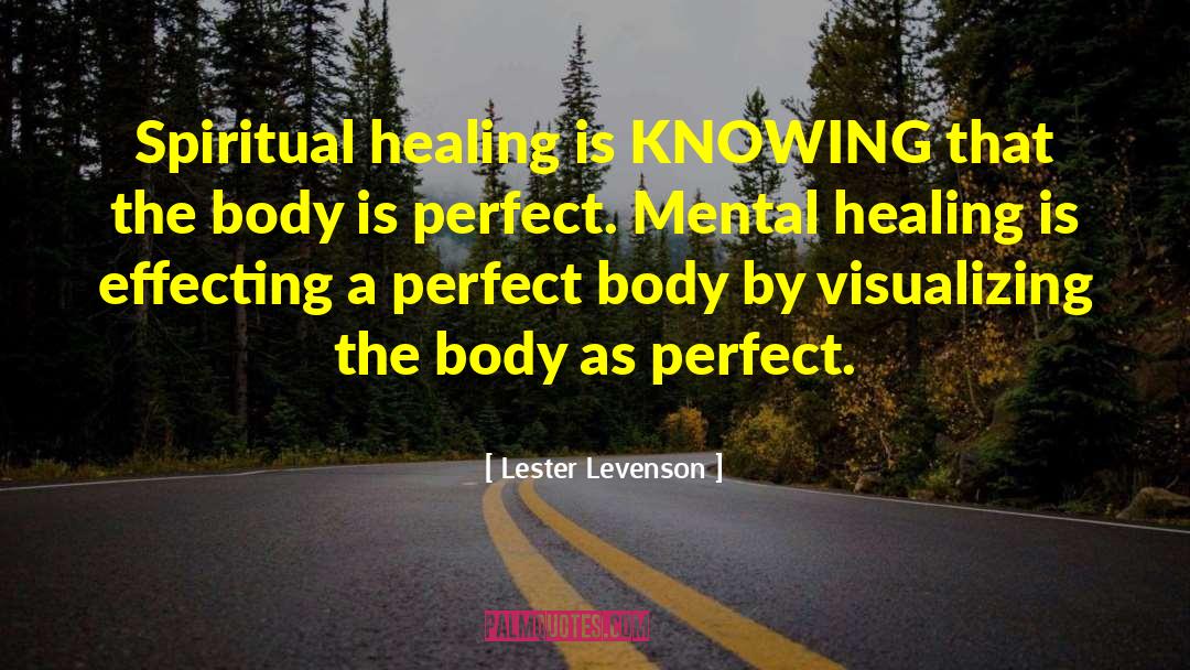 Mental Fitness quotes by Lester Levenson