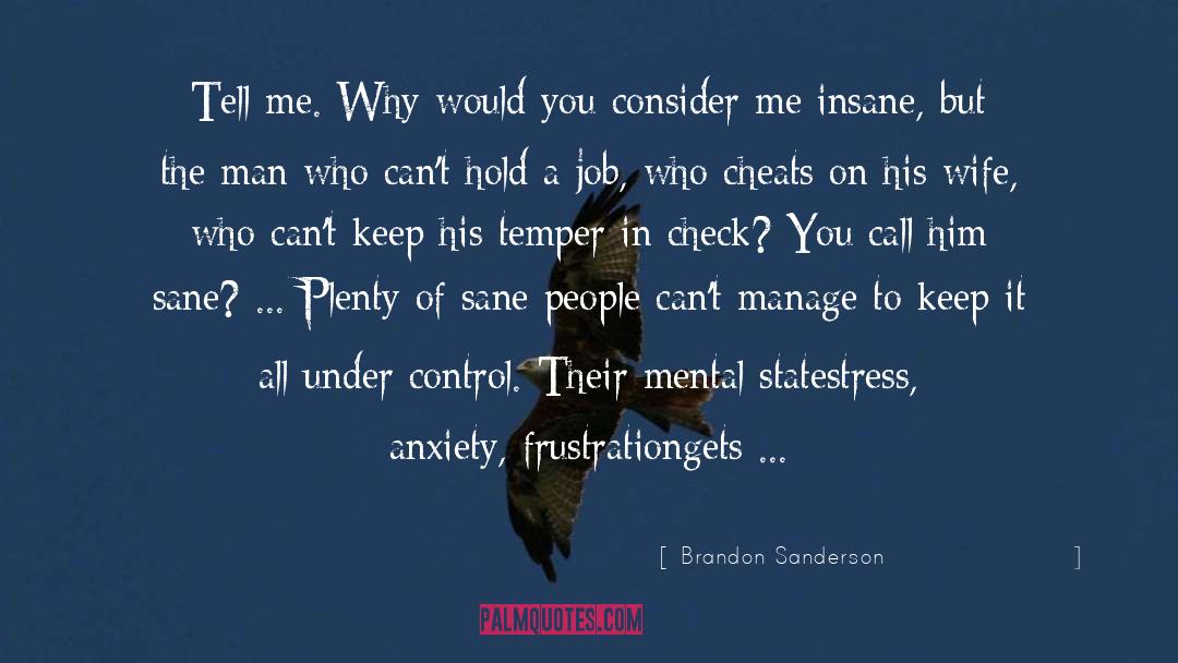 Mental Fitness quotes by Brandon Sanderson