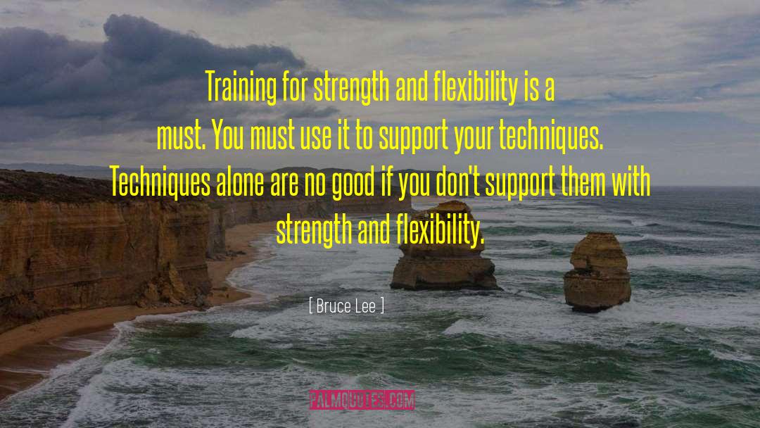 Mental Flexibility quotes by Bruce Lee