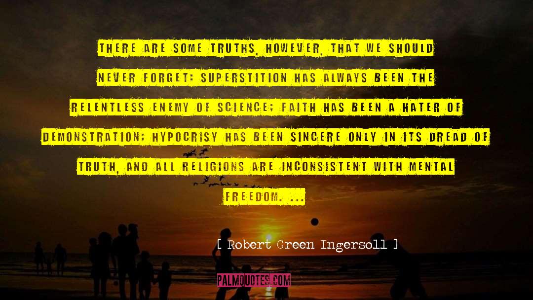 Mental Freedom quotes by Robert Green Ingersoll